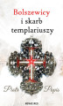 Okładka książki: Bolszewicy i skarb templariuszy