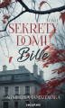 Okładka książki: Sekrety domu Bille. Tom I