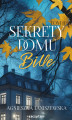 Okładka książki: Sekrety domu Bille. Tom II