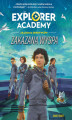 Okładka książki: Explorer Academy: Akademia Odkrywców. Zakazana wyspa. Tom 7
