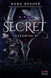 Okładka: Secret. Love&Wine. Tom 1