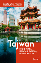 Okładka: Tajwan. Nocne targi, herbata z tapioką i e-demokracja