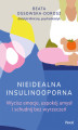 Okładka książki: Nieidealna insulinooporna.
