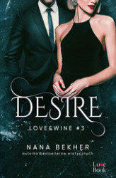 Okładka: Desire. Love&Wine. Tom 3