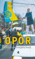 Okładka książki: Opór. Ukraińcy wobec rosyjskiej inwazji