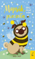 Okładka książki: Mopsik, który chciał zostać pszczołą. Tom 8