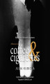 Okładka książki: Coffee and Cigarettes