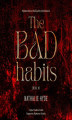 Okładka książki: The Bad Habits