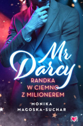 Okładka: Mr Darcy. Randka w ciemno z milionerem
