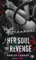 Okładka książki: Her Soul for Revenge. Przeklęte dusze. Tom 2