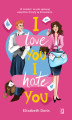 Okładka książki: I love you, I hate you