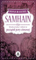 Okładka książki: Samhain. Rytuały, przepisy i zaklęcia na początek pory zimowej