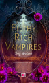 Okładka książki: Filthy Rich Vampires. Trzy królowe