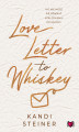 Okładka książki: Love Letter to Whiskey