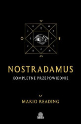 Okładka: Nostradamus. Kompletne przepowiednie