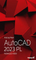 Okładka książki: AutoCAD 2023 PL. Pierwsze kroki
