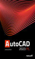 Okładka książki: AutoCAD 2023 PL