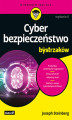 Okładka książki: Cyberbezpieczeństwo dla bystrzaków. Wydanie II