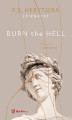 Okładka książki: Burn the Hell. Runda czwarta