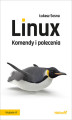 Okładka książki: Linux. Komendy i polecenia. Wydanie VI