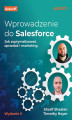 Okładka książki: Wprowadzenie do Salesforce. Jak zoptymalizować sprzedaż i marketing. Wydanie II