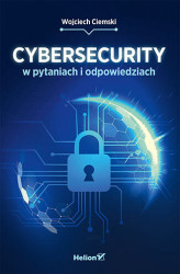 Okładka: Cybersecurity w pytaniach i odpowiedziach