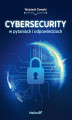 Okładka książki: Cybersecurity w pytaniach i odpowiedziach