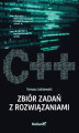Okładka książki: C++  Zbiór zadań z rozwiązaniami