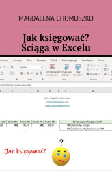 Okładka: Jak księgować? Ściąga w Excelu