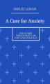 Okładka książki: A Cure for Anxiety