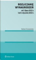 Okładka książki: Rozliczanie wynagrodzeń od 1 lipca 2022 r. i od 1 stycznia 2023 r.