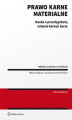 Okładka książki: Prawo karne materialne. Nauka o przestępstwie, ustawie karnej i karze (pdf)