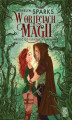 Okładka książki: W objęciach magii. Miłość od elfiego wejrzenia