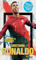 Okładka książki: Cristiano Ronaldo. Chłopiec, który wiedział, czego chce