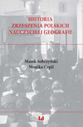 Okładka: Historia Zrzeszenia Polskich Nauczycieli Geografii