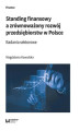 Okładka książki: Standing finansowy a zrównoważony rozwój przedsiębiorstw w Polsce. Badania sektorowe