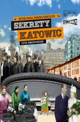 Okładka: Sekrety Katowic