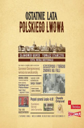 Okładka: Ostatnie lata polskiego Lwowa