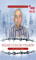 Okładka książki: Wielkie ucieczki Polaków