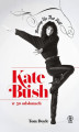 Okładka książki: Kate Bush w 50 odsłonach. Running Up That Hill