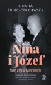 Okładka książki: Nina i Józef. Sceny z życia, które minęło