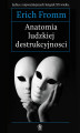 Okładka książki: Anatomia ludzkiej destrukcyjności