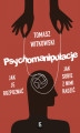 Okładka książki: Psychomanipulacje