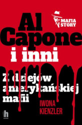 Okładka: Al Capone i mafia amerykańska