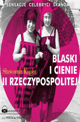 Okładka: Blaski i cienie II Rzeczypospolitej
