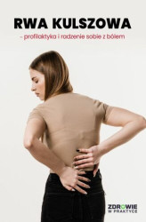Okładka: Rwa kulszowa - profilaktyka i radzenie sobie z bólem