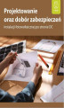 Okładka książki: Projektowanie oraz dobór zabezpieczeń instalacji fotowoltaicznej po stronie DC