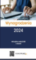 Okładka książki: Wynagrodzenia 2024. Aktualne wskaźniki i stawki