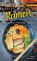 Okładka książki: Ramen. Moja podróż. Mój smak. Japonia