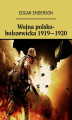 Okładka książki: Wojna polsko-bolszewicka 1919—1920